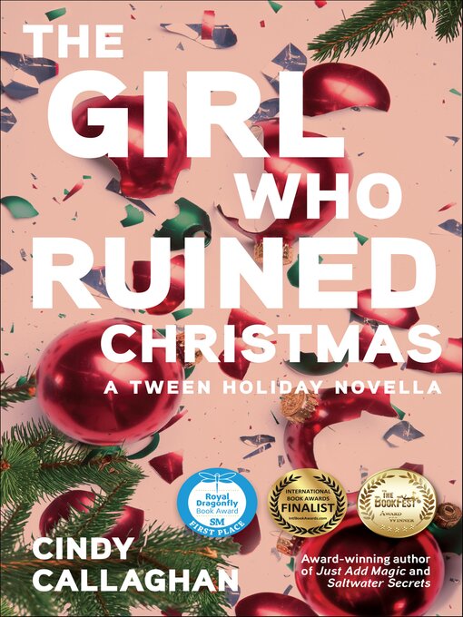 Title details for The Girl Who Ruined Christmas by Cindy Callaghan - Wait list
